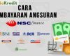 Cara Bayar Angsuran NSC Terbaru