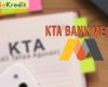 Angsuran Syarat dan Cara Mengajukan KTA Bank Mega