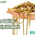 Cara Gadai Emas di Bank Syariah Indonesia