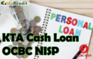 KTA Cash Loan OCBC NISP