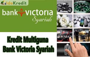 Kredit Multiguna Bank Victoria Syariah 1