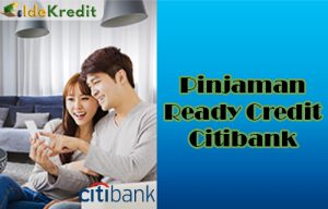 Pinjaman Ready Credit Citibank 1