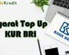 Syarat Top Up KUR BRI