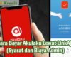Cara Bayar Akulaku Lewat LinkAja