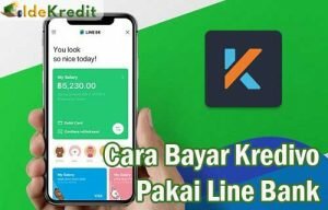 Cara Bayar Kredivo Pakai Line Bank