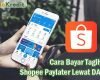 Cara Bayar Shopee Paylater Lewat DANA
