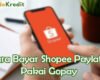 Cara Bayar Shopee Paylater Pakai Gopay
