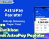 Cara Menaikkan Limit AstraPay Paylater