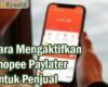 Cara Mengaktifkan Shopee Paylater Untuk Penjual