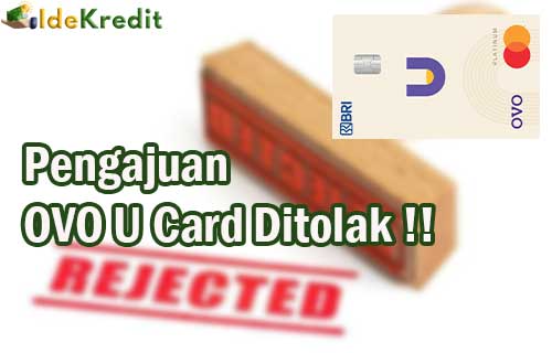 Pengajuan OVO U Card Ditolak