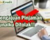 Pinjaman Tunaiku Ditolak