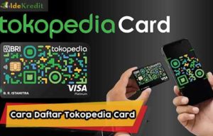 Cara Daftar Tokopedia Card
