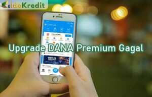 Upgrade DANA Premium Gagal