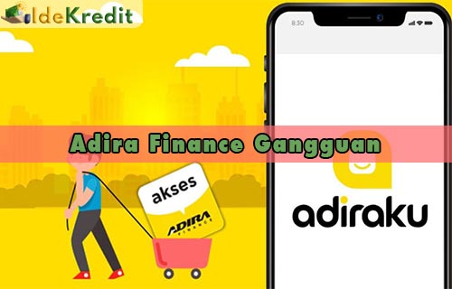 Penyebab Adira Finance Gangguan
