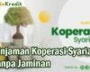 Pinjaman Koperasi Syariah Tanpa Jaminan