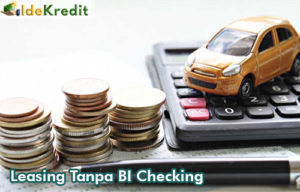 Leasing Tanpa BI Checking