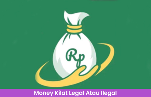 Money Kilat Legal Atau Ilegal